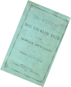 Thurlow Weed: The Facts Stated (1882)